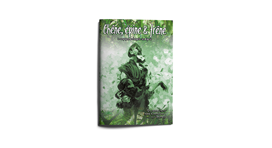📘 Chêne, épine et frêne